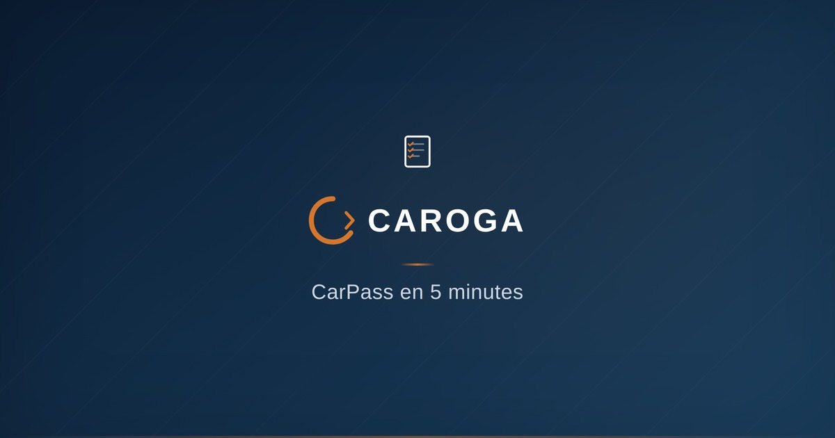 CarPass en Belgique : tout comprendre en 5 minutes