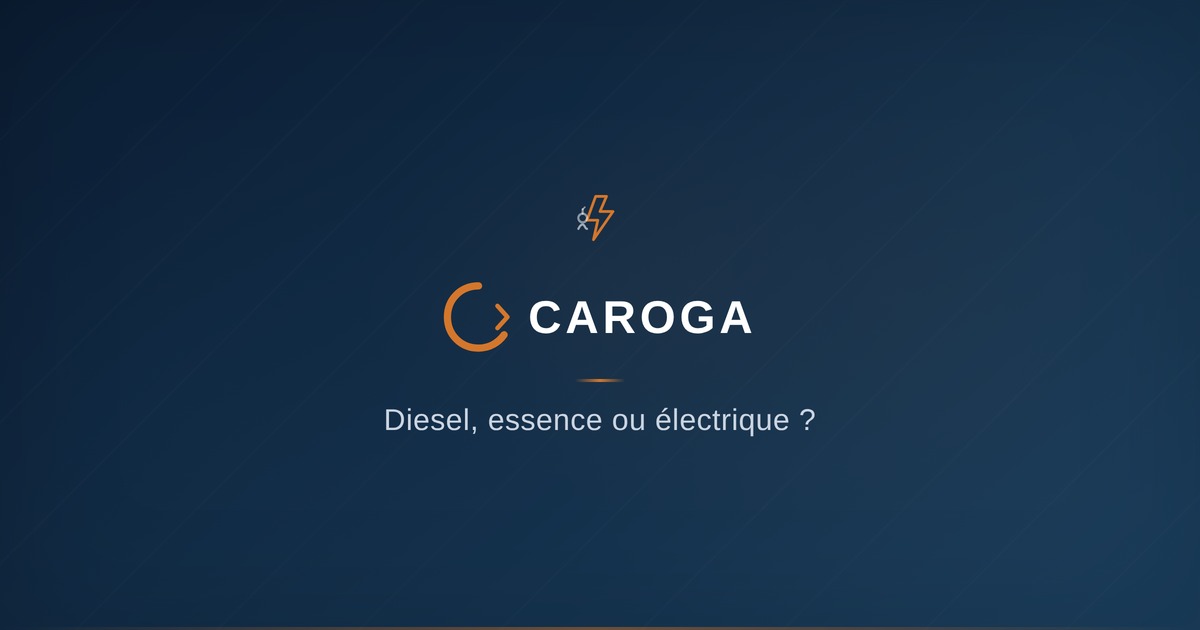 Diesel, essence ou électrique : quel choix en 2026 ?